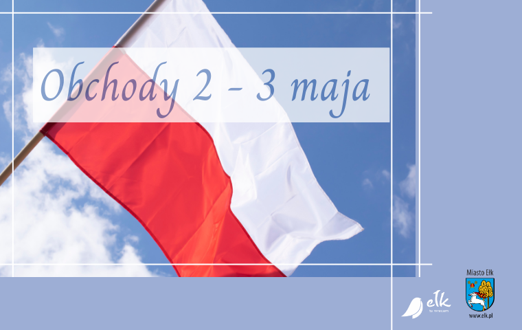 День прапора Республіки Польща та річниця Конституції 3 травня