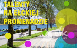 Present your talents on the Ełk promenade