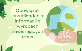 Obowiązek przedkładania informacji o wyrobach zawierających azbest