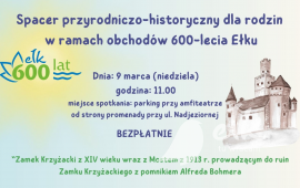 Nature and history walk on the occasion of the 600th anniversary of Ełk