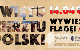#WywieśFlagę - Feast of the Baptism of Polish