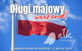 Majówka w Ełku 2025 – program obchodów 1-3 maja
