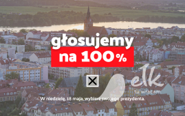 In Ełk we vote for 100%