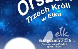 Orszak Trzech Króli przejdzie ulicami Ełku