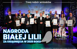 Nabór wniosków o przyznanie Nagrody Białej Lilii