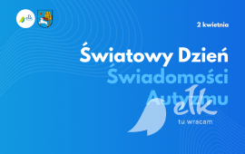 Światowy Dzień Świadomości Autyzmu