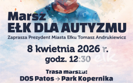 IV marsz „Ełk dla autyzmu”. To już dziś!