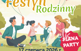 Zapraszamy na Festyn Rodzinny przy Wieży Ciśnień