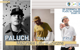 Mazurskie Lato Muzyczne. Koncert HIP-HOP w sobotę