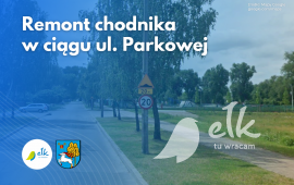 Remont chodnika w ciągu ul. Parkowej