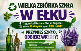 "Wielka Zbiórka Szkła" ponownie w Ełku!